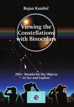 Viewing the Constellations with Binoculars (eBook, PDF) - Kambic, Bojan