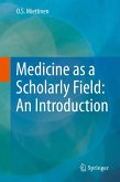 Medicine as a Scholarly Field: An Introduction (eBook, PDF)