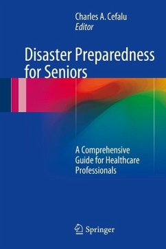 Disaster Preparedness for Seniors (eBook, PDF) Cover Disaster Preparedness for Seniors (eBook, PDF)