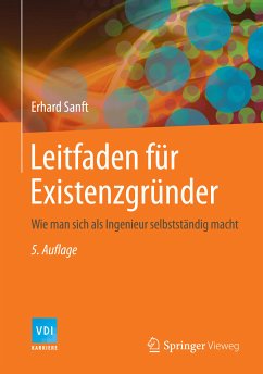 Leitfaden für Existenzgründer (eBook, PDF) - Sanft, Erhard