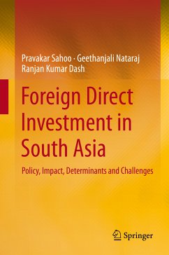 Foreign Direct Investment in South Asia (eBook, PDF) - Sahoo, Pravakar; Nataraj, Geethanjali; Dash, Ranjan Kumar