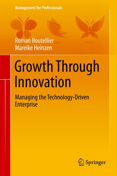 Growth Through Innovation (eBook, PDF) - Boutellier, Roman; Heinzen, Mareike