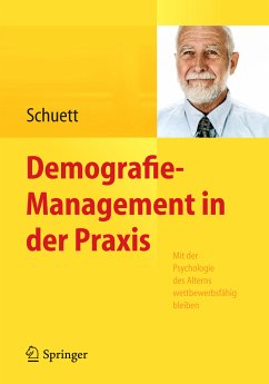 Demografie-Management in der Praxis (eBook, PDF) - Schuett, Susanne