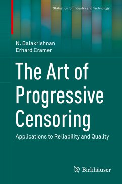 The Art of Progressive Censoring (eBook, PDF) - Balakrishnan, N.; Cramer, Erhard