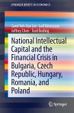 National Intellectual Capital and the Financial Crisis in Bulgaria, Czech Republic, Hungary, Romania, and Poland (eBook, PDF)