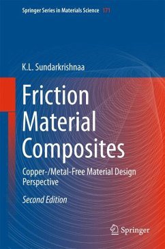 Friction Material Composites (eBook, PDF) - Sundarkrishnaa, K. L.