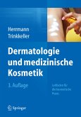 Dermatologie und medizinische Kosmetik (eBook, PDF)