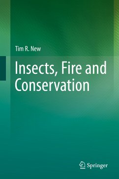 Insects, Fire and Conservation (eBook, PDF) - New, Tim R.