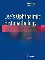 Lee's Ophthalmic Histopathology (eBook, PDF) - Roberts, Fiona; Thum, Chee Koon