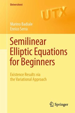 Semilinear Elliptic Equations for Beginners (eBook, PDF) - Badiale, Marino; Serra, Enrico