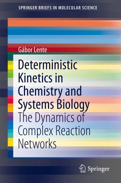 Deterministic Kinetics in Chemistry and Systems Biology (eBook, PDF) - Lente, Gábor