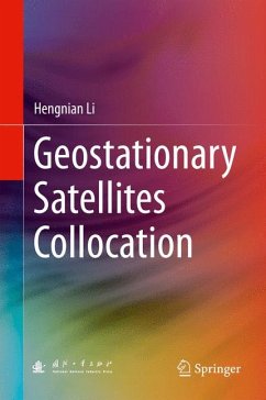 Geostationary Satellites Collocation (eBook, PDF) - Li, Hengnian