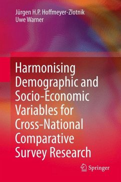 Harmonising Demographic and Socio-Economic Variables for Cross-National Comparative Survey Research (eBook, PDF) - Hoffmeyer-Zlotnik, Jürgen H.P.; Warner, Uwe