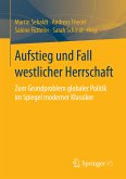 Aufstieg und Fall westlicher Herrschaft (eBook, PDF)