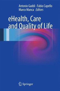 eHealth, Care and Quality of Life (eBook, PDF)