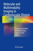 Molecular and Multimodality Imaging in Cardiovascular Disease (eBook, PDF)