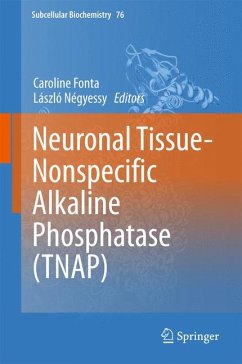 Neuronal Tissue-Nonspecific Alkaline Phosphatase (TNAP) (eBook, PDF)