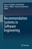 Recommendation Systems in Software Engineering (eBook, PDF)