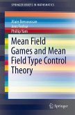 Mean Field Games and Mean Field Type Control Theory (eBook, PDF)