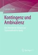 Kontingenz und Ambivalenz (eBook, PDF) - Bild 1