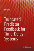 Truncated Predictor Feedback for Time-Delay Systems (eBook, PDF)