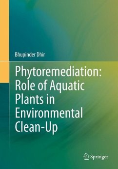 Cover Phytoremediation: Role of Aquatic Plants in Environmental Clean-Up (eBook, PDF)
