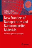 New Frontiers of Nanoparticles and Nanocomposite Materials (eBook, PDF)