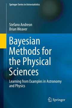 Bayesian Methods for the Physical Sciences (eBook, PDF) - Andreon, Stefano; Weaver, Brian