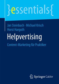 Helpvertising (eBook, PDF) - Steinbach, Jan; Krisch, Michael; Harguth, Horst