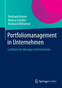 Portfoliomanagement in Unternehmen (eBook, PDF) - Grimm, Reinhard; Schuller, Markus; Wilhelmer, Raimund