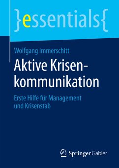 Aktive Krisenkommunikation (eBook, PDF) - Immerschitt, Wolfgang