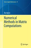 Numerical Methods in Matrix Computations (eBook, PDF) Numerical Methods in Matrix Computations (eBook, PDF)