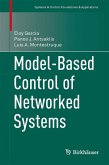 Model-Based Control of Networked Systems (eBook, PDF)