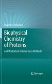 Biophysical Chemistry of Proteins (eBook, PDF)