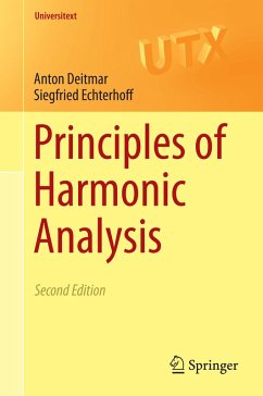 Principles of Harmonic Analysis (eBook, PDF) - Deitmar, Anton; Echterhoff, Siegfried