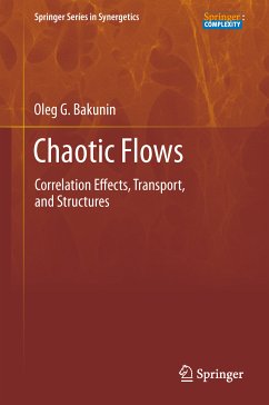 Chaotic Flows (eBook, PDF) - Bakunin, Oleg G.