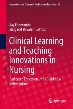Clinical Learning and Teaching Innovations in Nursing (eBook, PDF)