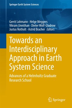 Towards an Interdisciplinary Approach in Earth System Science (eBook, PDF)