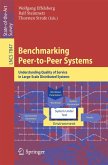 Benchmarking Peer-to-Peer Systems (eBook, PDF)