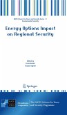 Energy Options Impact on Regional Security (eBook, PDF)