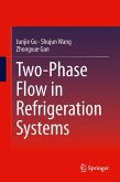 Two-Phase Flow in Refrigeration Systems (eBook, PDF)
