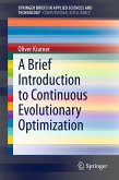 A Brief Introduction to Continuous Evolutionary Optimization (eBook, PDF)