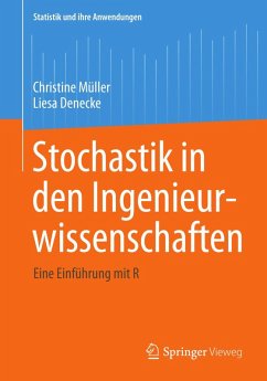Stochastik in den Ingenieurwissenschaften (eBook, PDF) - Müller, Christine; Denecke, Liesa