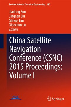 China Satellite Navigation Conference (CSNC) 2015 Proceedings: Volume I (eBook, PDF)