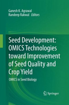 Seed Development: OMICS Technologies toward Improvement of Seed Quality and Crop Yield (eBook, PDF)