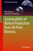 Sustainability of Biofuel Production from Oil Palm Biomass (eBook, PDF)