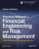 Practical Methods of Financial Engineering and Risk Management (eBook, PDF)