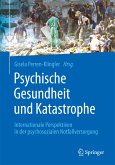 Psychische Gesundheit und Katastrophe (eBook, PDF)