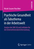 Psychische Gesundheit als Tabuthema in der Arbeitswelt (eBook, PDF)