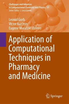 Application of Computational Techniques in Pharmacy and Medicine (eBook, PDF)